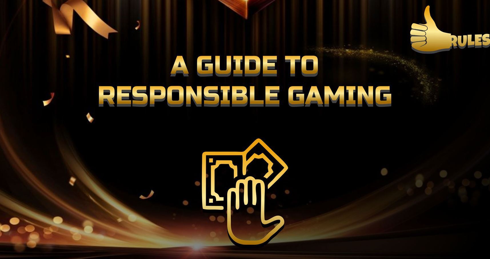 A Comprehensive Guide to Responsible Gaming 1